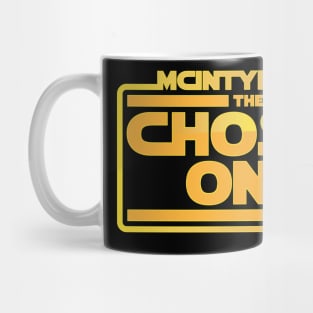 He Was The Chosen One Mug